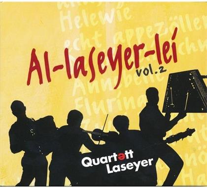 Quartett Laseyer - Al-Laseyer-Lei Vol. 2