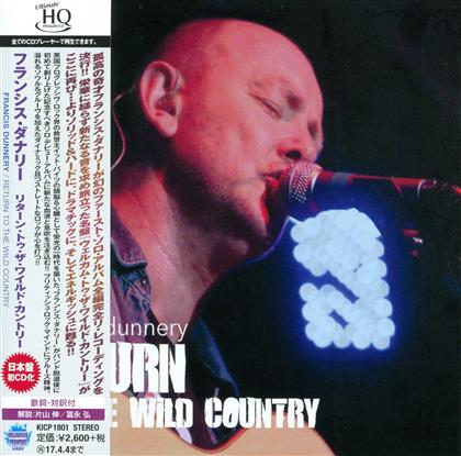 Francis Dunnery - Return To The Wild Country - UHQCD (Japan Edition)