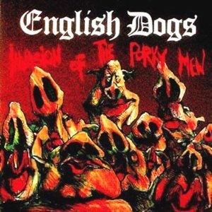English Dogs - Invasion Of The Porky Men (2 LPs)