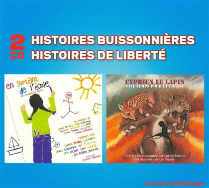 Histoires Buissonnieres - En Sortant De L'Ecole / Cyprien Le Lapin (2 CDs)