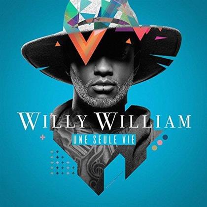 Willy William - Une Seule Vie - Collector
