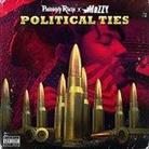 Philthy Rich & Mozzy - Political Ties (Digipack)