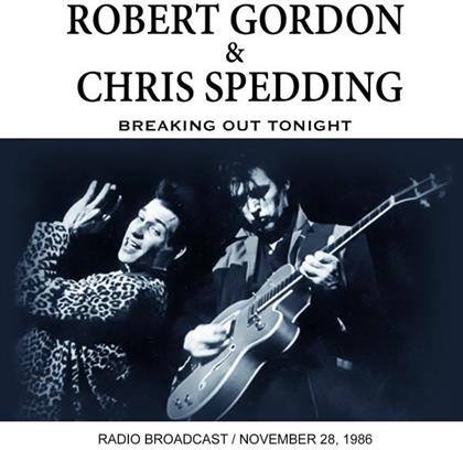 Robert Gordon & Chris Spedding - Breaking Out Tonight
