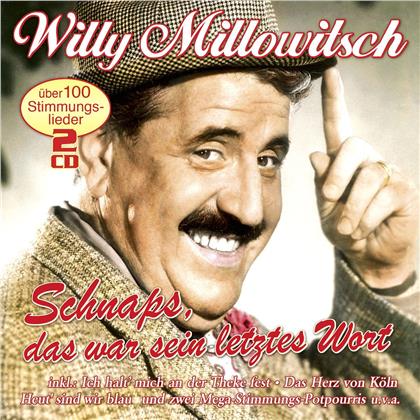 Willy Millowitsch - Schnaps, Das War Sein Letztes Wort (2 CDs)
