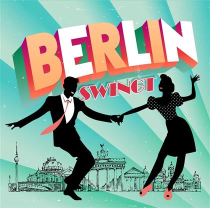 Berlin Swingt (2 CD)
