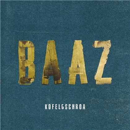 Kofelgschroa - Baaz (3 LPs)