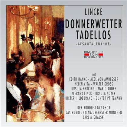 Paul Lincke (1866-1946), Rundfunkorchester München & Rudolf-Lamy Chor - Donnerwetter Tadellos (2 CDs)
