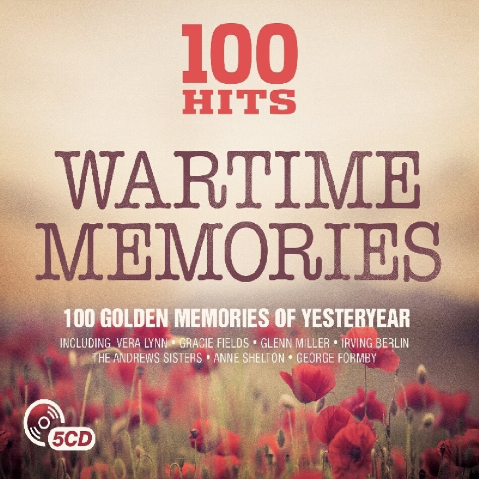 100 Hits Wartime Memories 5 CD