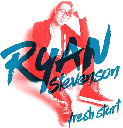 Ryan Stevenson - Fresh Start