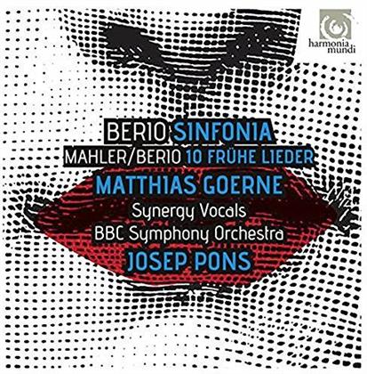 Matthias Goerne, Luciano Berio (1925-2003), Gustav Mahler (1860-1911), Josep Pons, … - Berio: Sinfonia / Mahler/Berio: 10 Frühe Lieder