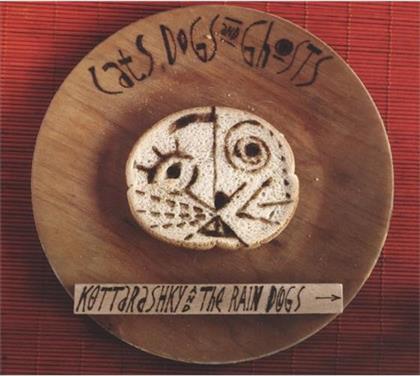 Kottarashky & The Rain Dogs - Cats, Dogs & Ghosts (LP)