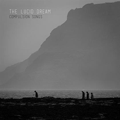 The Lucid Dream - Compulsion Songs (Neuauflage)