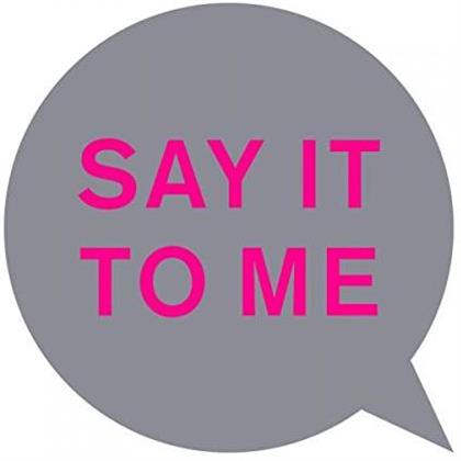 Pet Shop Boys - Say It To Me (Limited Edition, 12" Maxi)