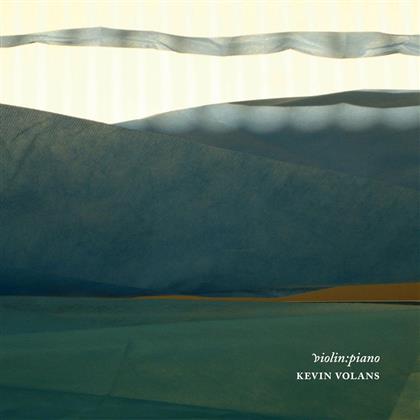Kevin Volans - Violin: Piano