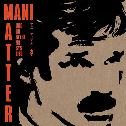 Und So Blybt No Sys Lied Mani Matter - Various - Tribute (LP)