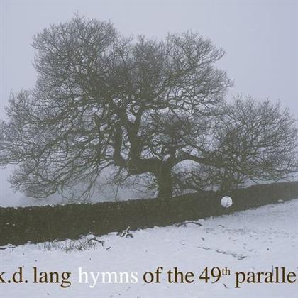 K.D. Lang - Hymns Of The 49th Parallel (LP)