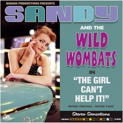 Sandy & The Wild Wombats - Girl Can't Help It (LP)