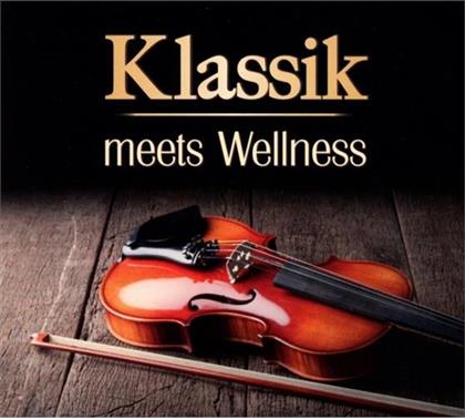 Klassik Meets Wellness - Vol. 2