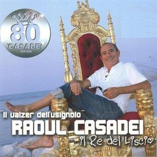 Raoul Casadei - Il Valzer Dell' Usignolo
