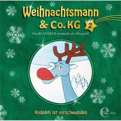 Weihnachtsmann & Co.Kg - 02 - Rudolph Ist Verschwunden