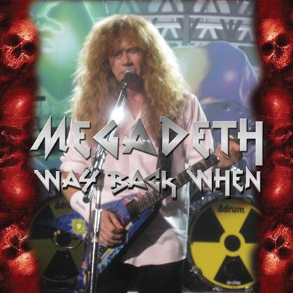 Megadeth - Way Back When - Interview CD - No Music