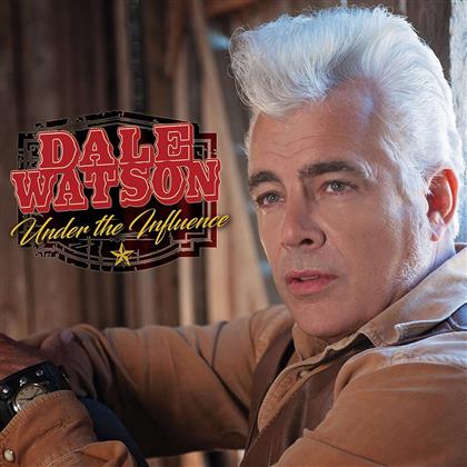 Dale Watson - Under The Influence (Digipack)