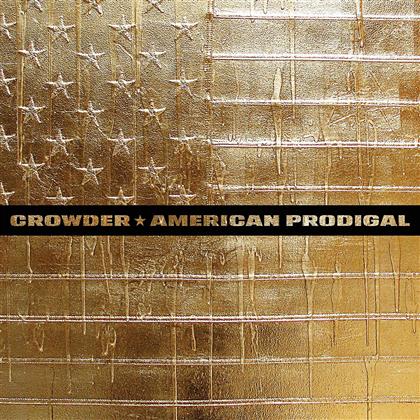 Crowder - American Prodigal (Deluxe Edition)