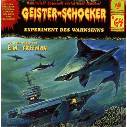 Geister-Schocker - Vol. 64 - Experiment Des Wahnsinns