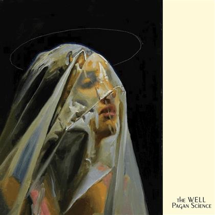 The Well - Pagan Science (LP)