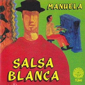 Manuela - Salsa Blanca