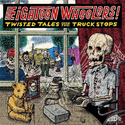 Eighteen Wheelers (LP)
