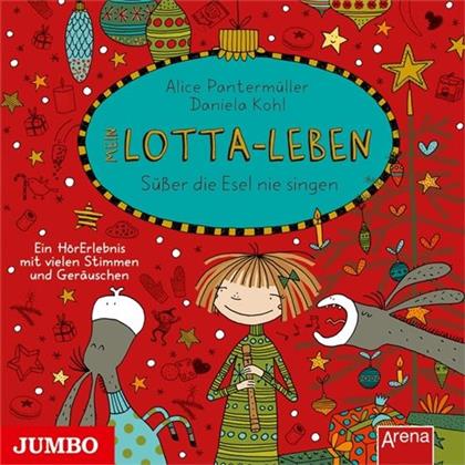 Katinka Kultscher - Mein Lotta-Leben.Süsser Die Engel Nie Singen