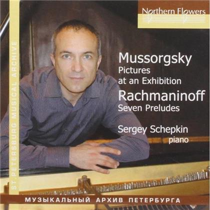 Modest Mussorgsky (1839-1881), Sergej Rachmaninoff (1873-1943) & Sergey Schepkin - Pictures At An Exhibition, Rachmaninoff: Seven Preludes
