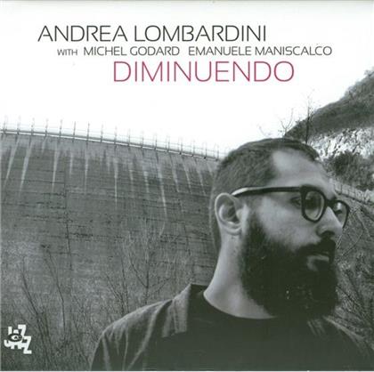 Andrea Lombardini, Michel Godard & Emanuele Maniscalco - Diminuendo