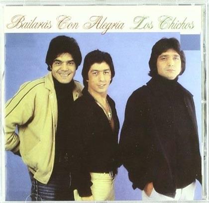Los Chichos - Bailaras Con Alegria (Versione Rimasterizzata)