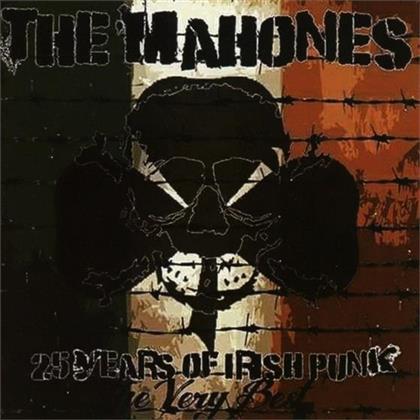 The Mahones - Very Best - 25 Years Of Irish Punk
