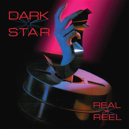 Dark Star - Real To Reel (Reissue, Limited Edition)