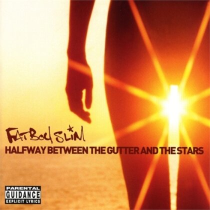 Fatboy Slim - Halfway Between The Gutter And The Stars (New Version)