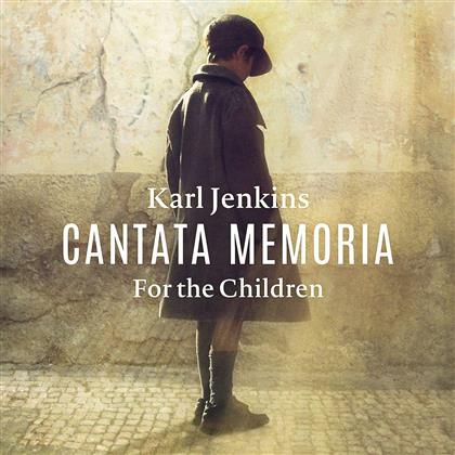 Bryn Terfel, Catrin Finch, Elin Manahan, David Childs, Sir Karl Jenkins (*1944), … - Cantata Memoria - For The Children