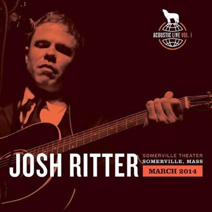 Josh Ritter - Acoustic Live Vol.1