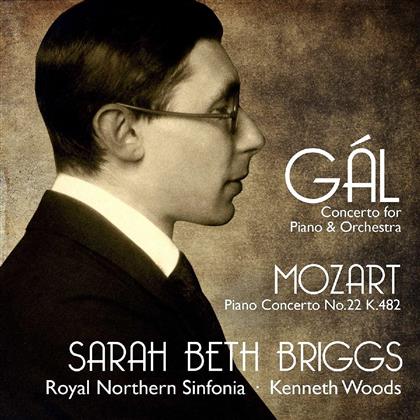 Hans Gál (1890-1987), Wolfgang Amadeus Mozart (1756-1791), Kenneth Woods, Sarah Beth Briggs & Royal Northern Sinfonia - Concerto For Piano & Orchestra op.57, Nr. 22 K 482