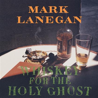Mark Lanegan - Whiskey For The Holy Ghost (2 LPs)