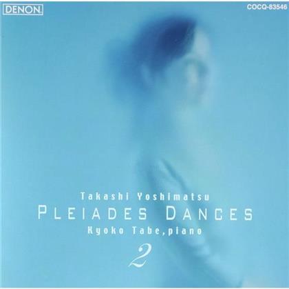 Takashi Yoshimatsu & Kyoko Tabe - Pleiades Dances 2