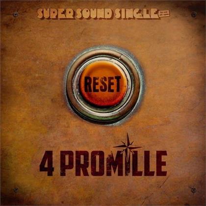 4 Promille - Reset (12" Maxi)