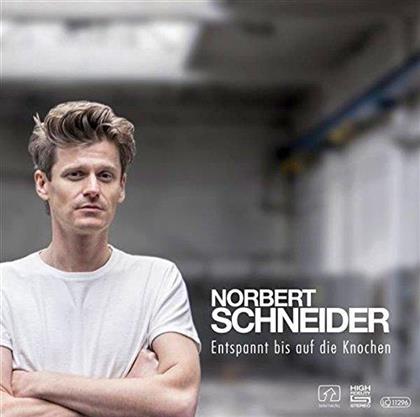 Norbert Schneider - Entspannt Bis Auf Die Knochen (LP)