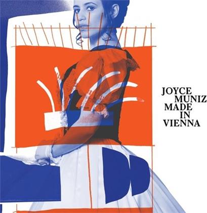 Joyce Muniz - Made In Vienna