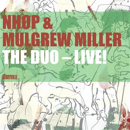 N.H.O.P. & Mulgrew Miller - The Duo Live ! (2 CDs)