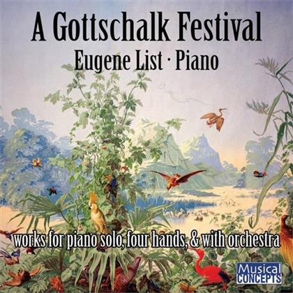 Louis Moreau Gottschalk (1829-1869) & Eugene List - A Gottschalk Festival - Origins of Ragtime And Jazz (3 CDs)