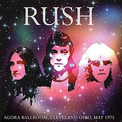 Rush - Agora Ballroom - Cleveland 1975 (LP)