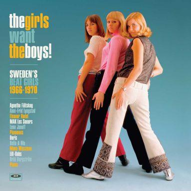 The Girls Want The Boys! - Sweden's Beat Girls 1966-1970 (LP)